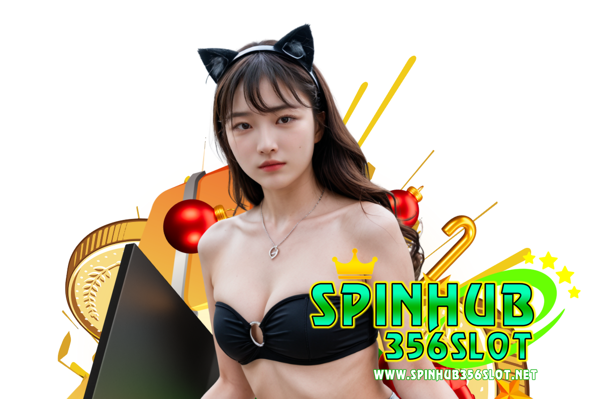 spinhub356 slot เว็บตรง